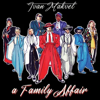 A Family Affair by Ivan Makvel