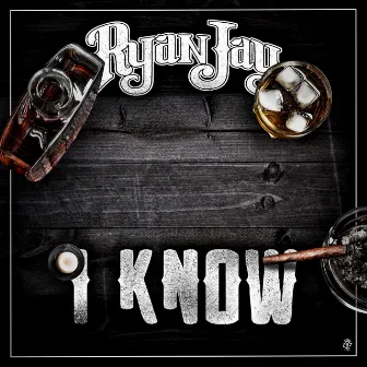 I Know by Ryan Jay