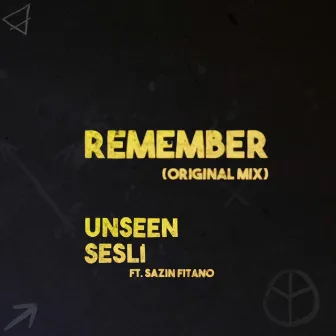 Remember by Sesli