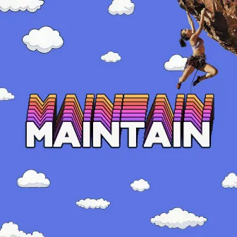 Maintain by Twelve Clouds