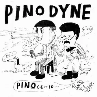 PINOcchio by Pinodyne