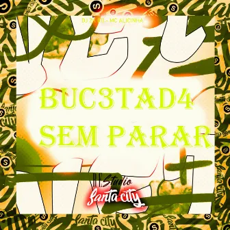 BUC3TAD4 SEM PARAR by DJ ZK 011