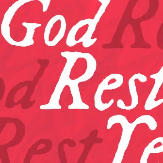 GOD REST YE by Josiah Malinich