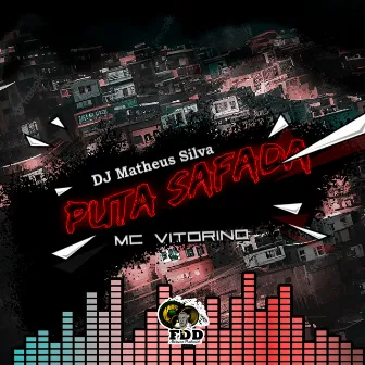 Puta Safada by Dj Matheus Silva