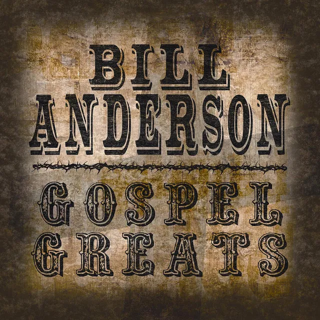 Gospel Greats By Bill Anderson