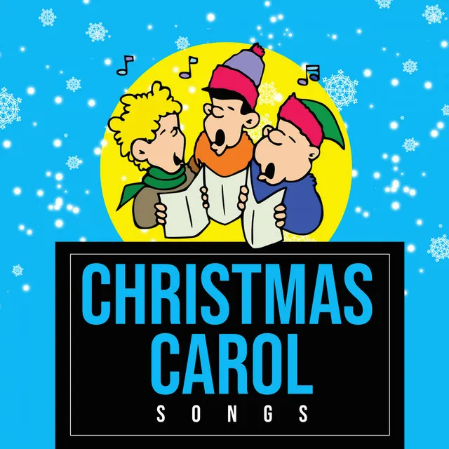 Christmas Carol Songs