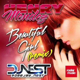 Beautiful Girl (Remix) by DJ Nest