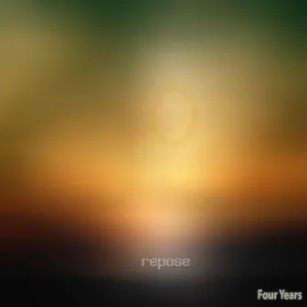 Four Years by Repose