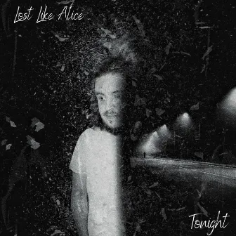 Tonight by Lost Like Alice