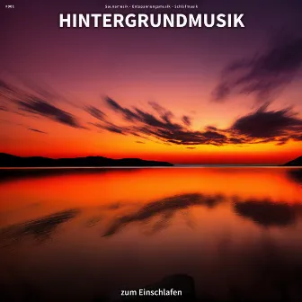 #001 Hintergrundmusik zum Einschlafen by Saunamusik