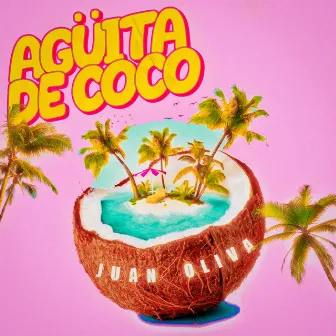 Agüita De Coco by Juan Oliva