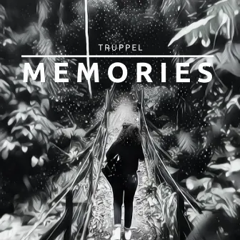 Memories by 