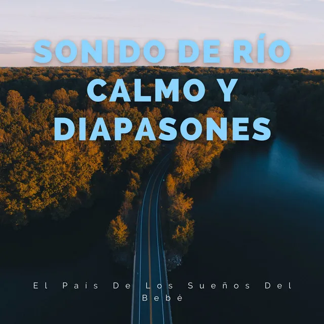 Calmante Canción De Cuna Del Río