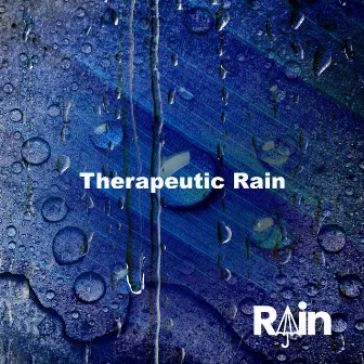 Therapeutic Rain by Rain