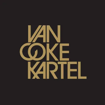 Van Coke Kartel by Van Coke Kartel