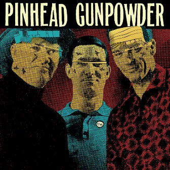 Unt by Pinhead Gunpowder