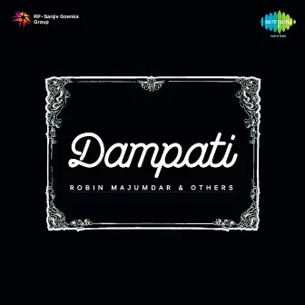 Dampati (Original Motion Picture Soundtrack) by Pronab Roy