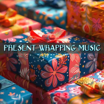 Present Wrapping Music by Joululauluja ja Joululaulut