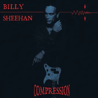 Compression by Billy Sheehan