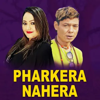 Pharkera Nahera by 