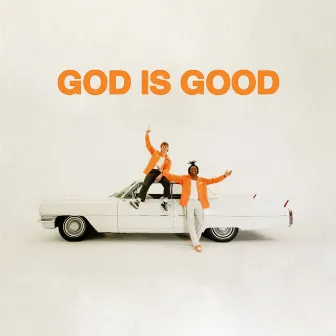 GOD IS GOOD by Caleb Gordon