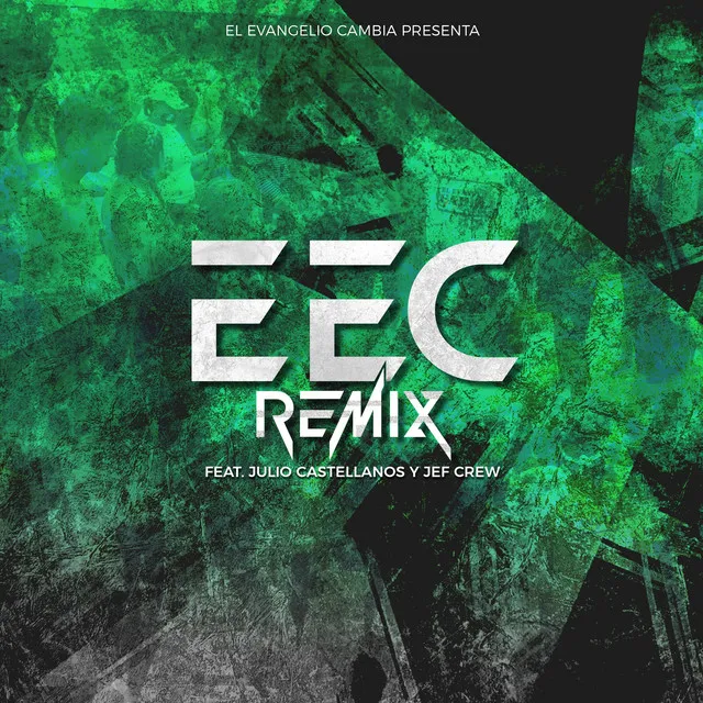 E.E.C. - Remix