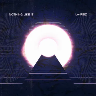 Nothing Like It by LA-REIZ