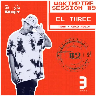 Los Wakimpire Session #9 by Los Wakimpire