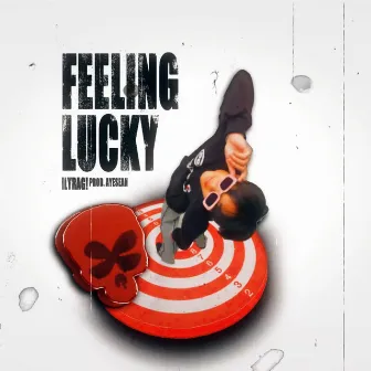 FEELINGLUCKY by ilyrag!