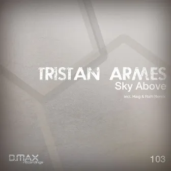 Sky Above by Tristan Armes