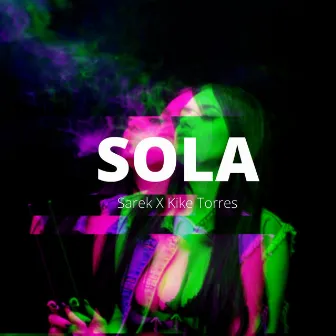 SOLA by Kike Torres