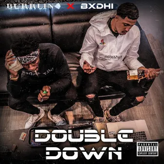 Double Down by Bxdhi