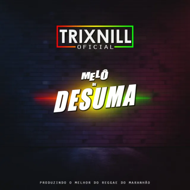 Melô de Desuma - Reggae Internacional