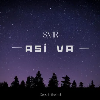 Así Va by Smr