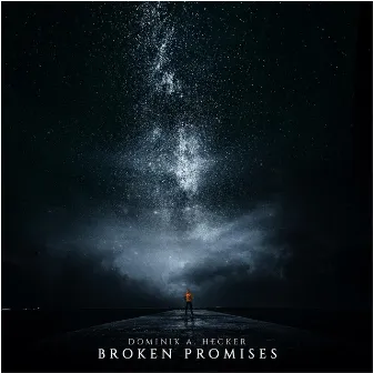 Broken Promises by Dominik A. Hecker