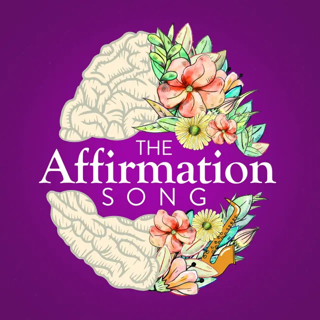 The Affirmation Song