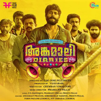 Angamaly Diaries by Prashant Pillai