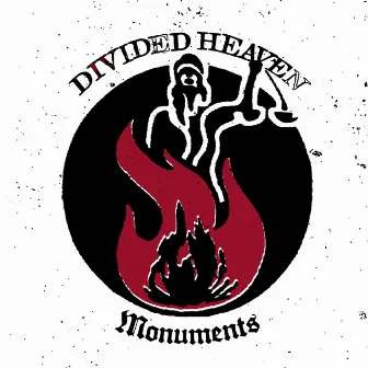 Monuments by Divided Heaven