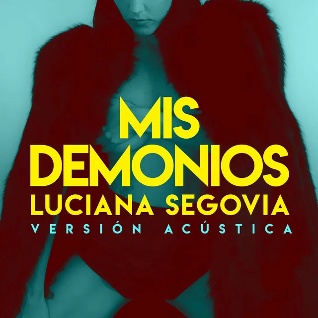 Mis Demonios (Acoustic Version)