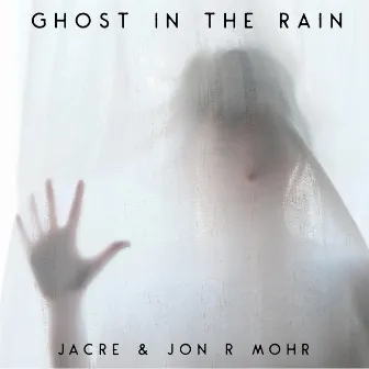 Ghost in the Rain by Jacre