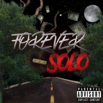 Forever Solo by Solo J