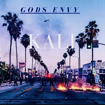 Gods Envy by Kali