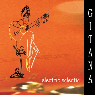 Electric-Eclectic by Gitana