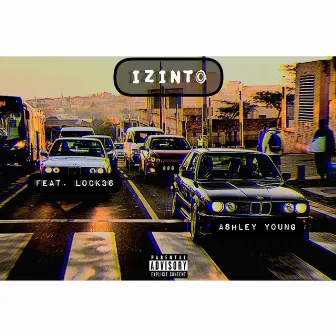 Izinto by Ashley Young