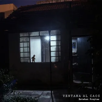 Ventana al Caos by Esteban Freytes