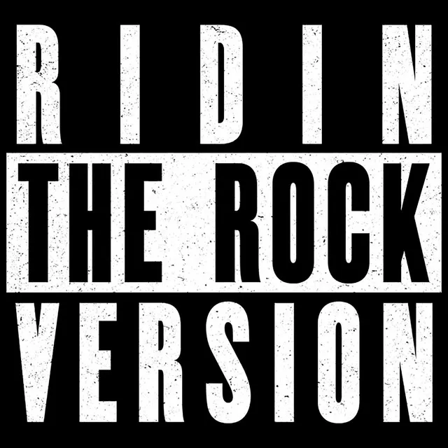 Ridin - Rock Remix