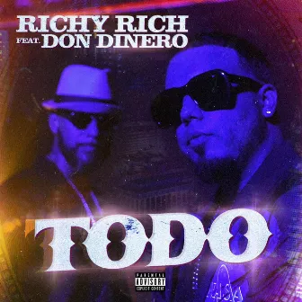 Todo (Radio Edit) by Richy Rich