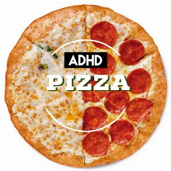 Pizza by ADHD