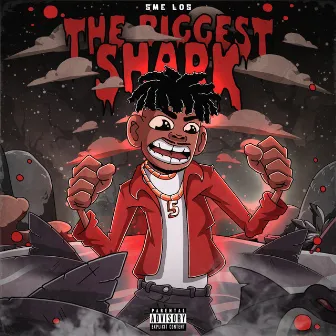 The Biggest Shark by SME L05