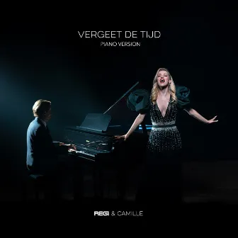 Vergeet De Tijd (Piano Version) by Camille